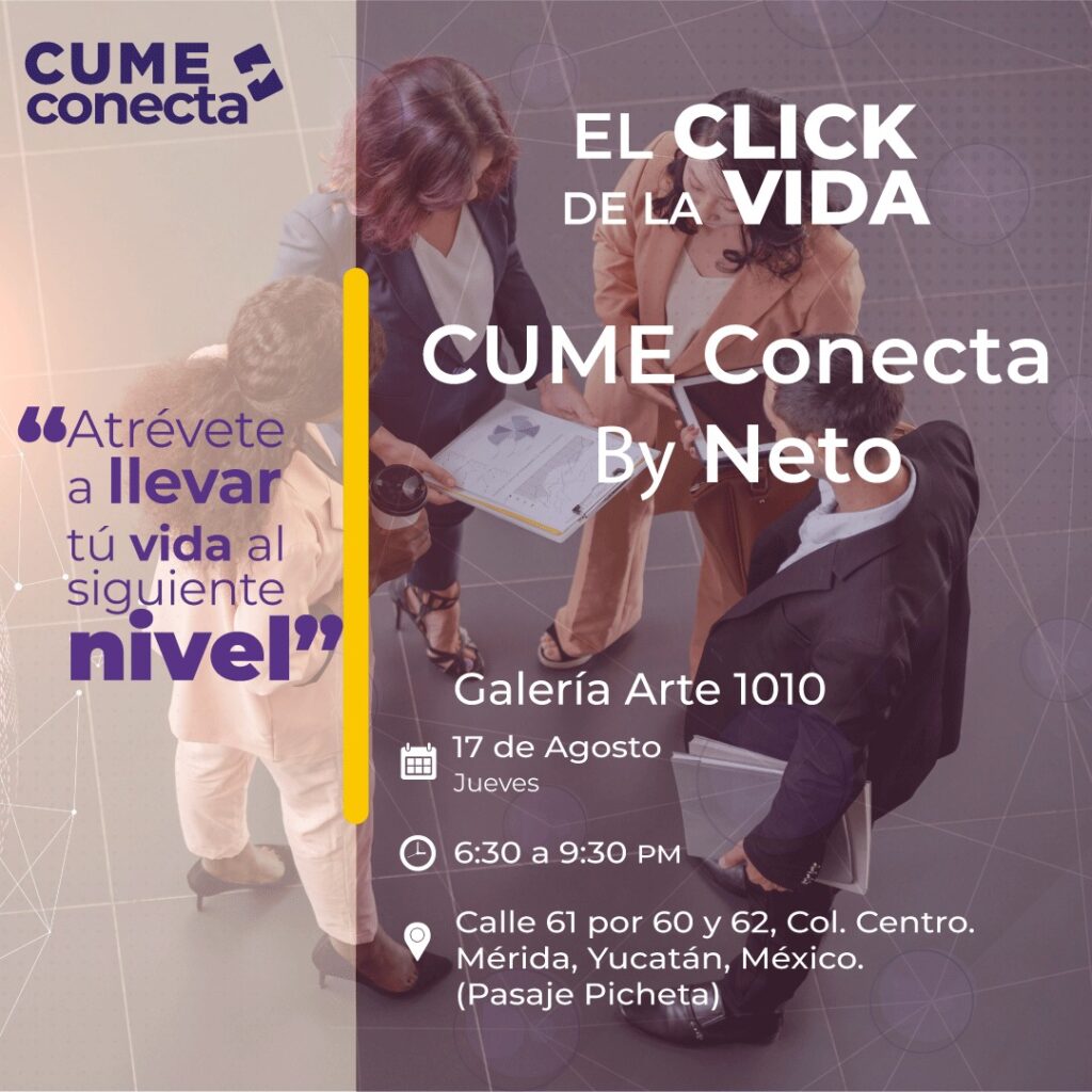 NETWORKING: CUME CONECTA con Neto Saldaña. -Agosto-